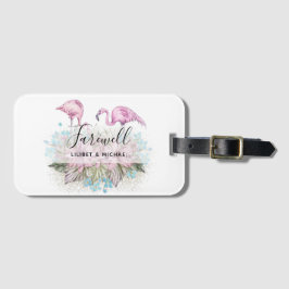Flamingos Farewell Goodbye Bon Voyage Gift Friends Gepäckanhänger