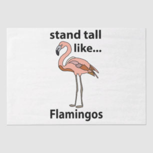 Flamingos Stand groß wie Flamingos Flamingos Flami Seidenpapier