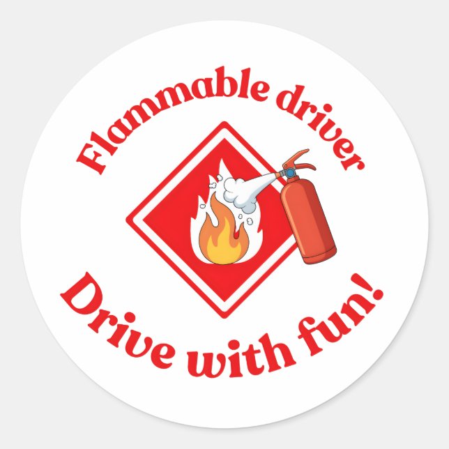 Flammable Driver Trucker Art - Digital Download Runder Aufkleber (Vorderseite)
