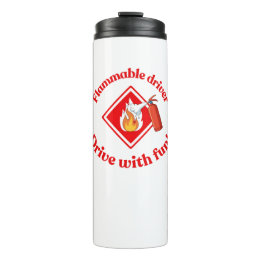 Flammable Driver Trucker Gift | Funny ADR Hazmat Thermosbecher