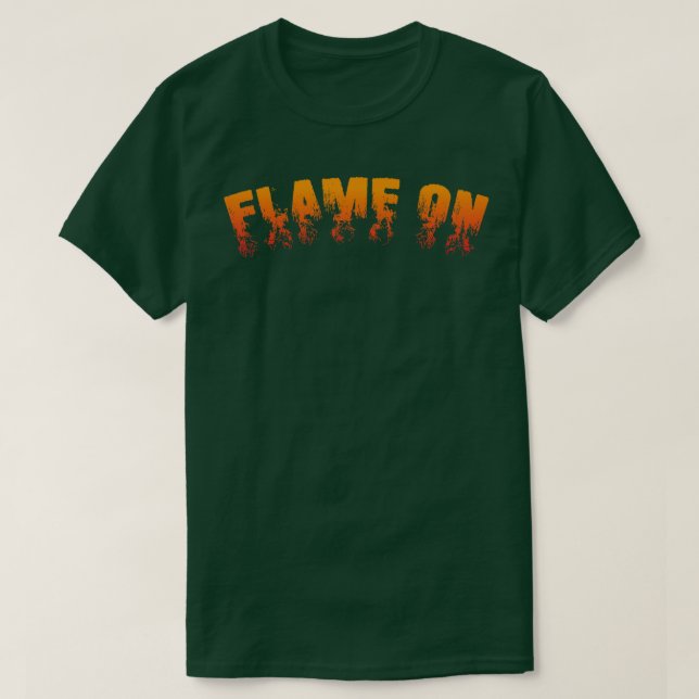 Flamme An T-Shirt (Design vorne)