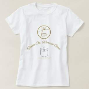 Flammen auf, Sorgen verschwinden Shirt