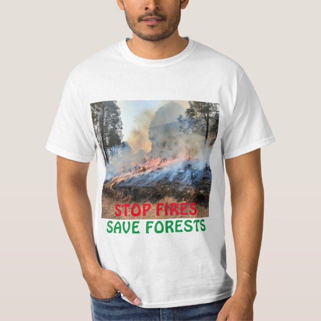 Flammenschutz: Schutz unserer Wertvollen Wälder T-Shirt (Vorderseite)