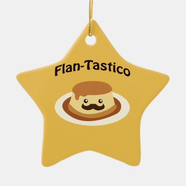 Flan-Tastico! Niedlich Flan Keramikornament (Vorne)