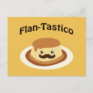Flan-Tastico! Niedlich Flan Postkarte