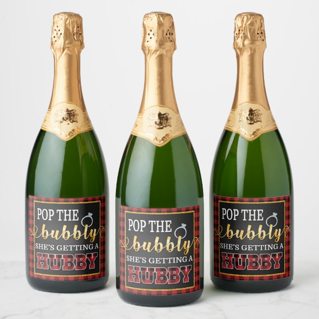 Flannel Pop the Bubbly She's Get a Hubby (Flaschen)