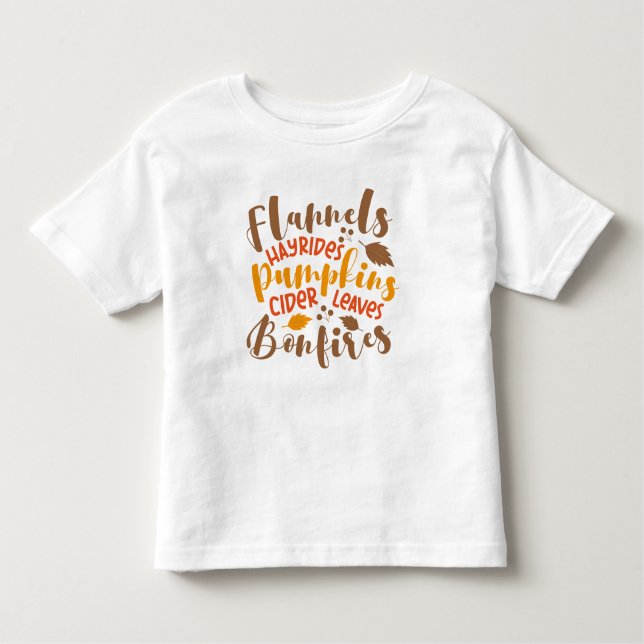 Flannels Hay Rides Pumpkins Cider Blätter Bonfire Kleinkind T-shirt (Vorderseite)