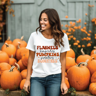 Flannels Hayrides Pumpkins Sweatins Bonfire Fall T-Shirt