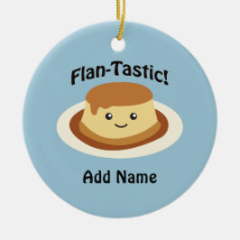 Flantastic! Niedlicher Flan Keramikornament