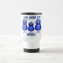 Flap, Chirp, Sip - Wiederholen! Reisebecher