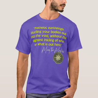 Flash Gordon Ming the Merciless Zitat T-Shirt