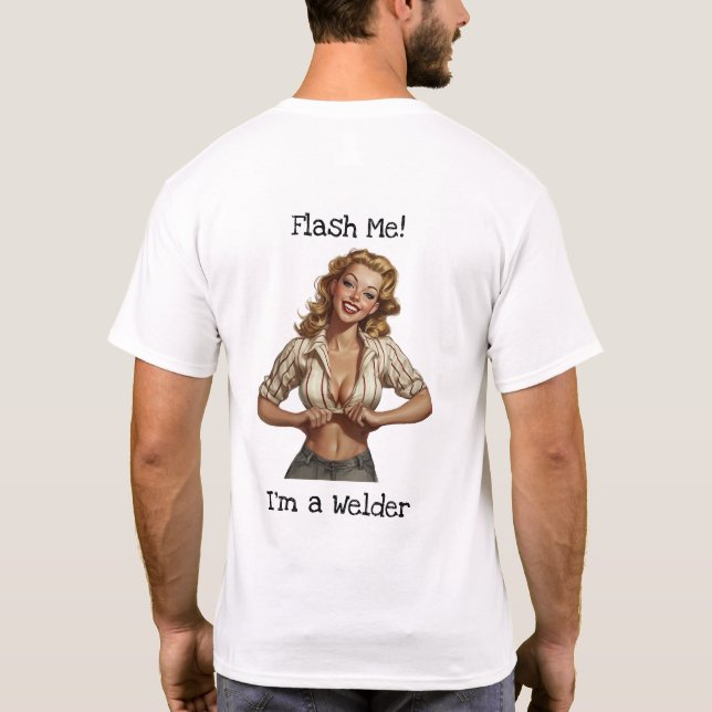 Flash Me Ich bin ein Welder Men's T - Shirt (Rückseite)