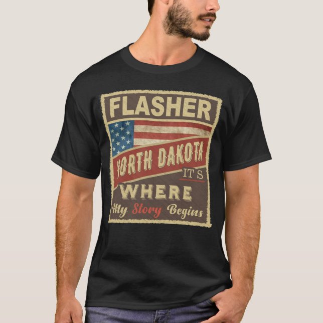 FLASHER, ND Hier beginnt meine Geschichte T-Shirt (Vorderseite)
