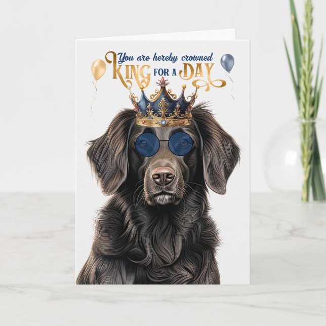 Flat Coat Retriever King for Day Funny Birthday Karte (Vorderseite)