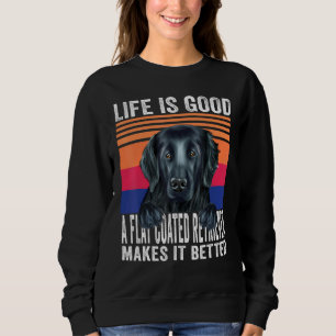 Flat Coated Retriever Macht Dein Leben Gut Vintage Sweatshirt
