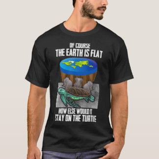 Flat Earth Flat Earth Society Design Turtle Elepha T-Shirt