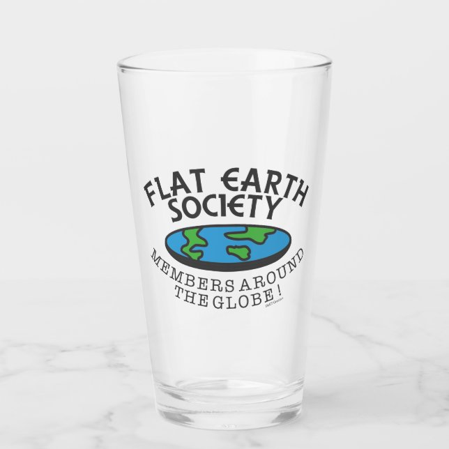 Flat Earth Society-Mitglieder auf der ganzen Welt Glas (Vorderseite)
