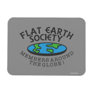 Flat Earth Society-Mitglieder auf der ganzen Welt Magnet
