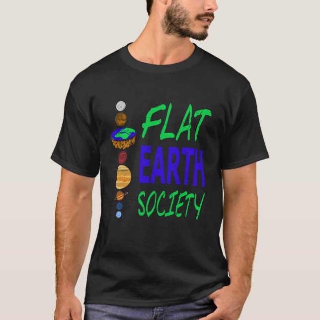 FLAT EARTH Society Retro Flat Earther Designs Pres T-Shirt (Vorderseite)