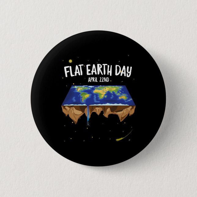 Flat Earthers 22. April Earth Day Button (Vorderseite)