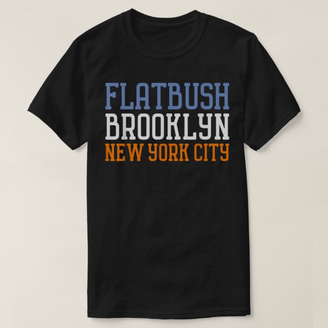 Flatbush NYC Brooklyn  T-Shirt (Design vorne)