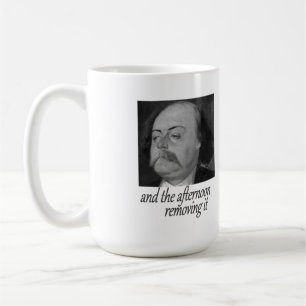 Flaubert: Komma herein, Komma heraus Tasse