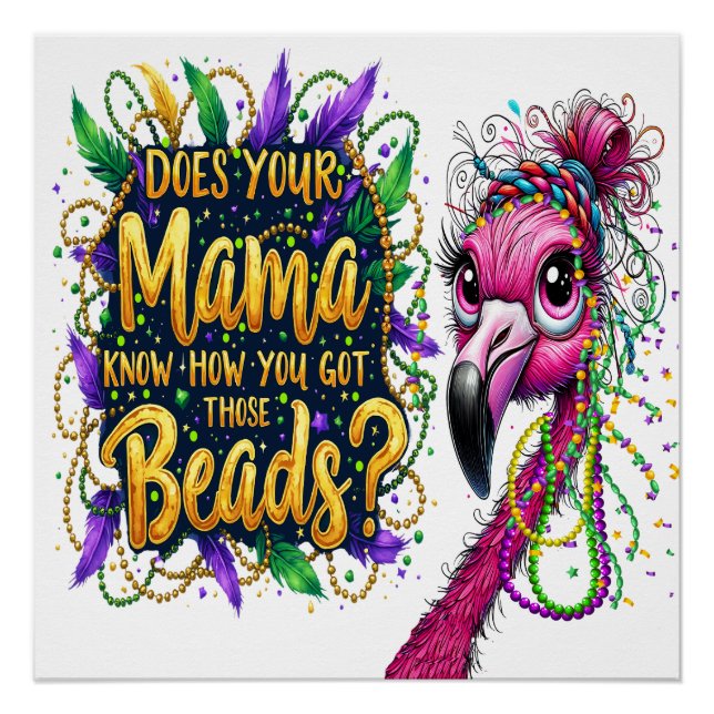 Flaunty Flamingo Mardi Gras Poster (Vorderseite)