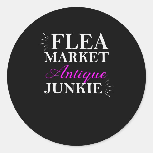 Flea Market Antique Junkie Runder Aufkleber (Vorderseite)