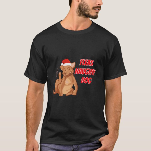 Fleas Naughty Doggy Funny Christmas Dog T-Shirt (Vorderseite)