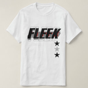 Fleek Go Getter T - Shirt
