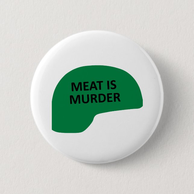 Fleisch ist Mord Button (Vorderseite)