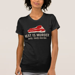 Fleisch ist Mord, geschmackvoller Mord T-Shirt
