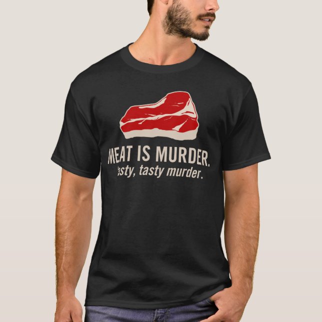 Fleisch ist Mord, geschmackvoller Mord T-Shirt (Vorderseite)