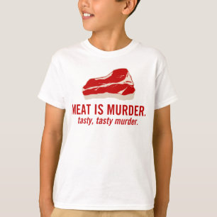 Fleisch ist Mord, geschmackvoller Mord T-Shirt