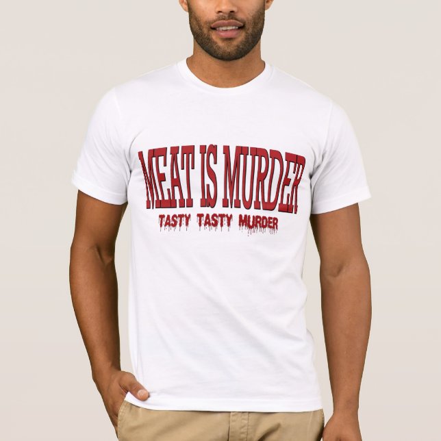 FLEISCH IST MORD… T-Shirt (Vorderseite)