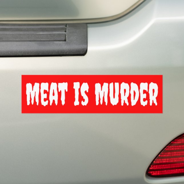Fleisch ist Mord, Veganer Aktivismus Autoaufkleber (Auf Auto)