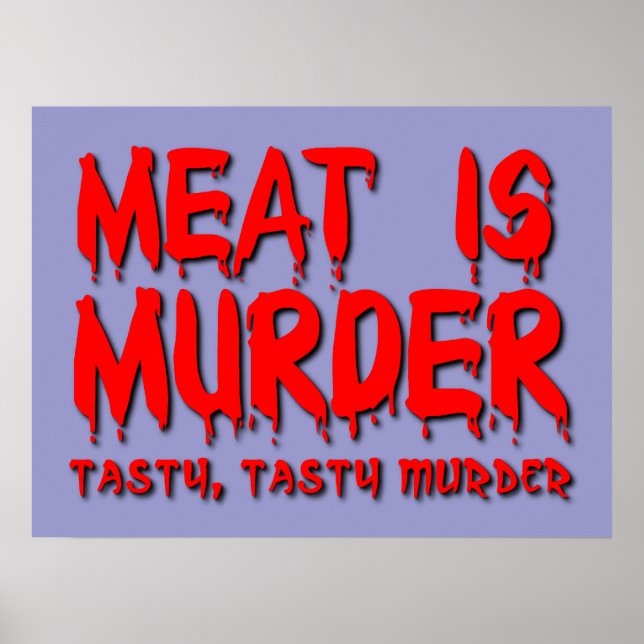 Fleisch ist Murder Funny Poster Spaß (Vorne)