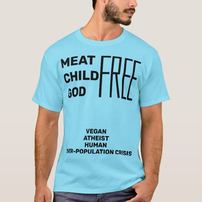 Fleisch-Kindergott FREI (vegane atheistische T-Shirt (Vorderseite)