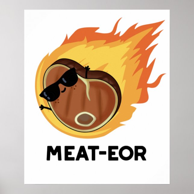 Fleisch oder Funny Meat Steak Pun Poster (Vorne)