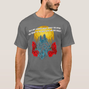 Fleisch, wenn du mir die Worte weggenommen hast T-Shirt