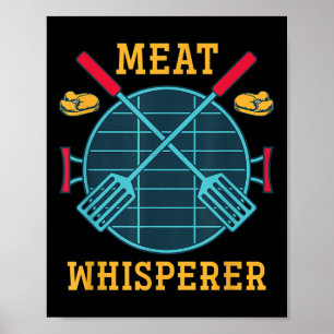Fleisch Whisperer Funny geräuchert Fleisch Grillen Poster