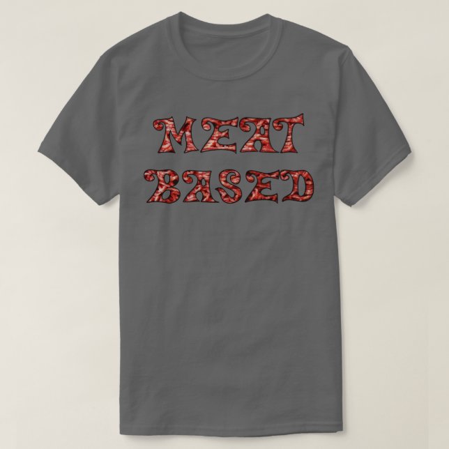 Fleischbasiert T-Shirt (Design vorne)