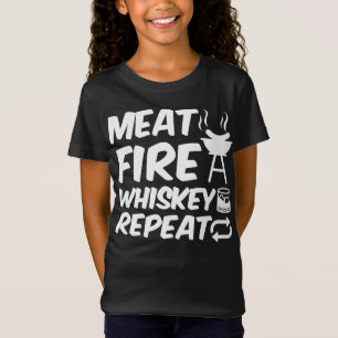 Fleischfeuer-Whiskey-Wiederholung Funny Sprichwo T-Shirt
