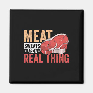 Fleischschweiß Ist Ein Reales Ding Bbq Enthusiast Magnet