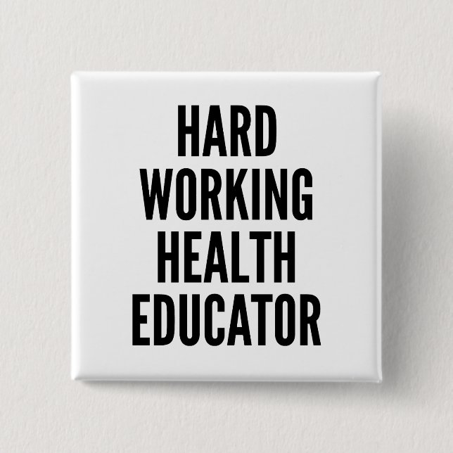 fleißige Gesundheitserziehung Button (Vorderseite)