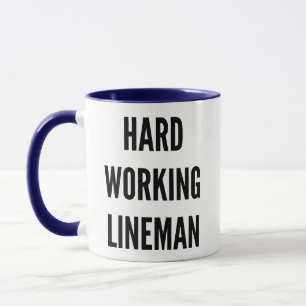 fleißige Lineman Tasse