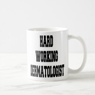 fleißiger Dermatologe Kaffeetasse