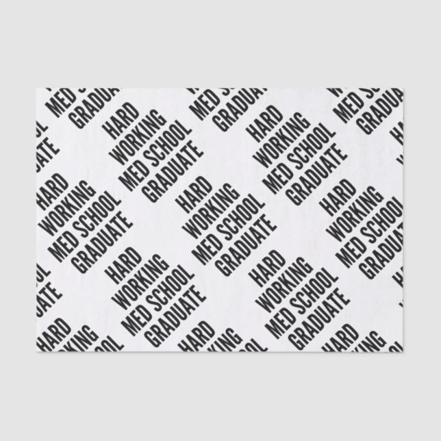 fleißiger Med School Graduate Seidenpapier (Vorderseite)
