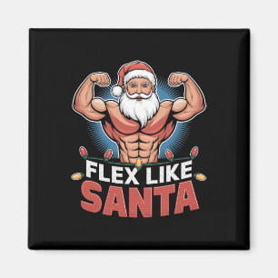 Flex Like Santa Claus Bodybuilder Weihnachtsgymnas Magnet