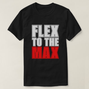 Flex to max Fitnessraum inspiriert T-Shirt